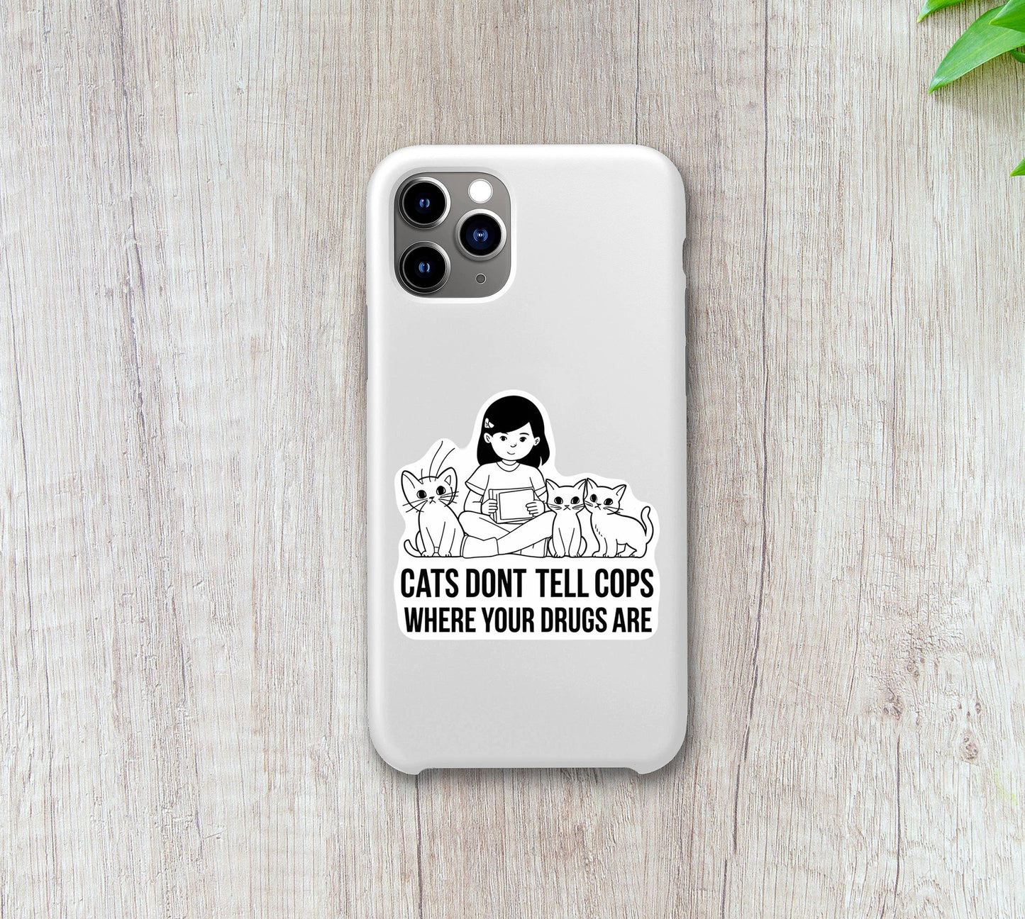 Cats Don't Narc Sticker