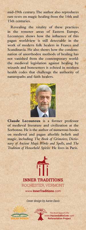 Traditional Magic Spells for Protection and Healing by Claude Lecouteux