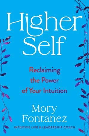 Higher Self: Mory Fontanez