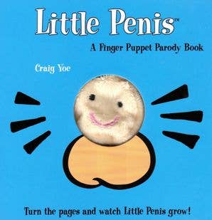 Little Penis: A Finger Puppet Parody Book, The: Craig Yoe