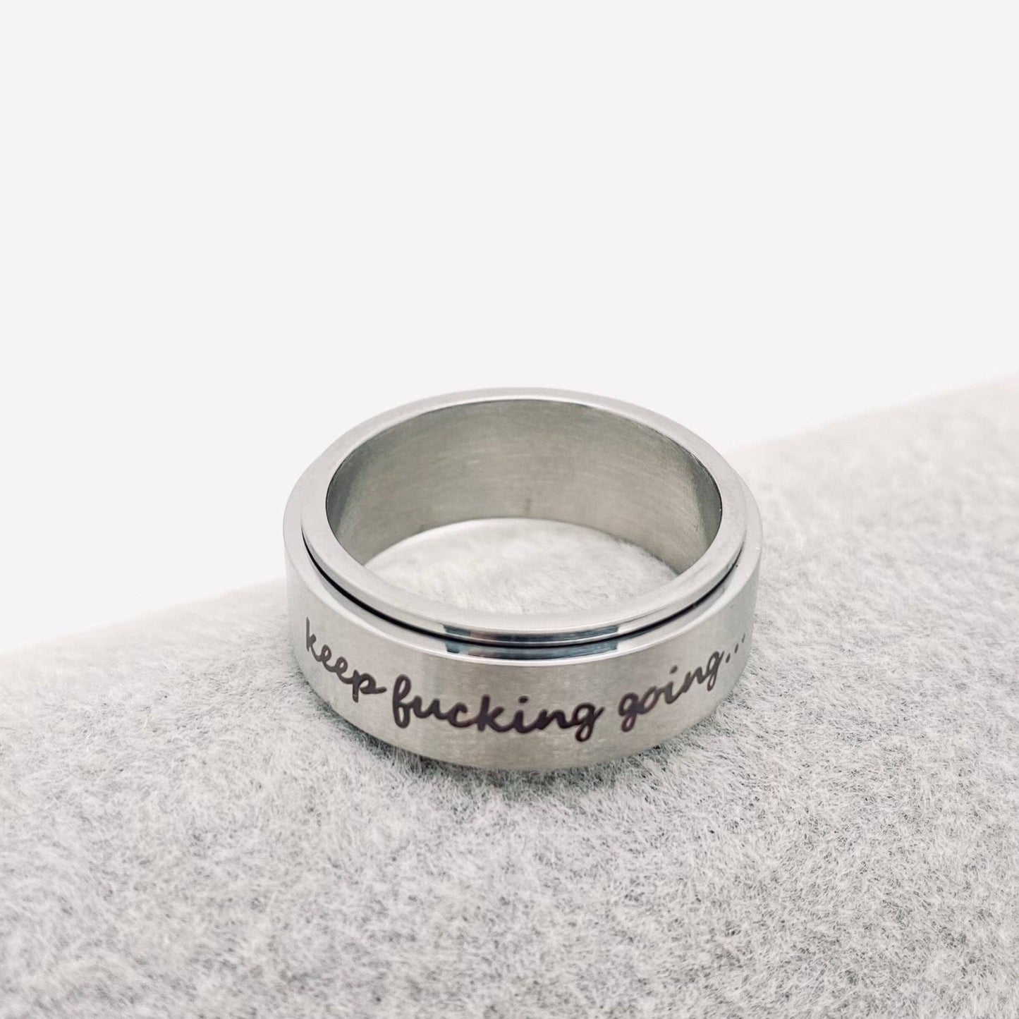 "Keep Fucking Going" Rotatable Stainless Steel Ring
