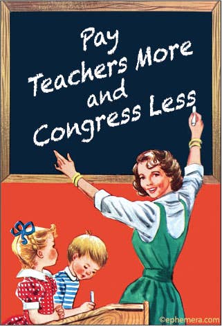 MAGNET: Pay teachers more and Congress