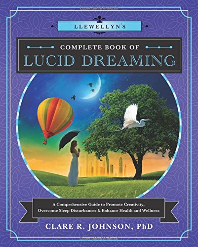 Llewellyns Complete Book Lucid Dreaming