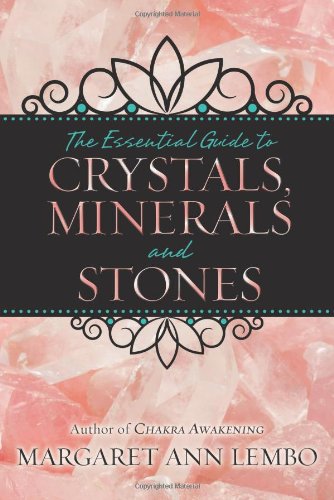 Essential Guide Crystals Minerals Stones