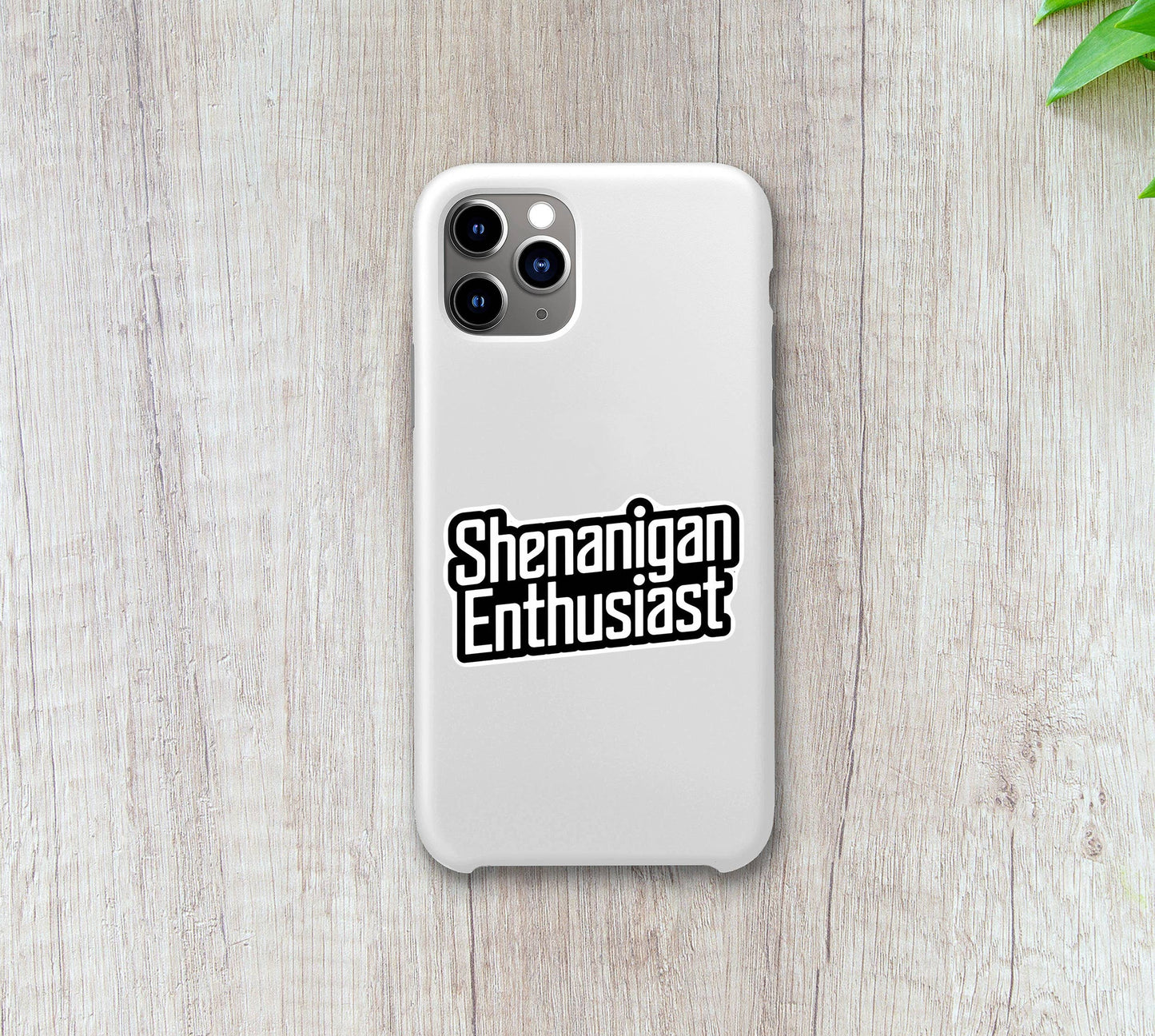 Shenanigan Enthusiast Sticker v2