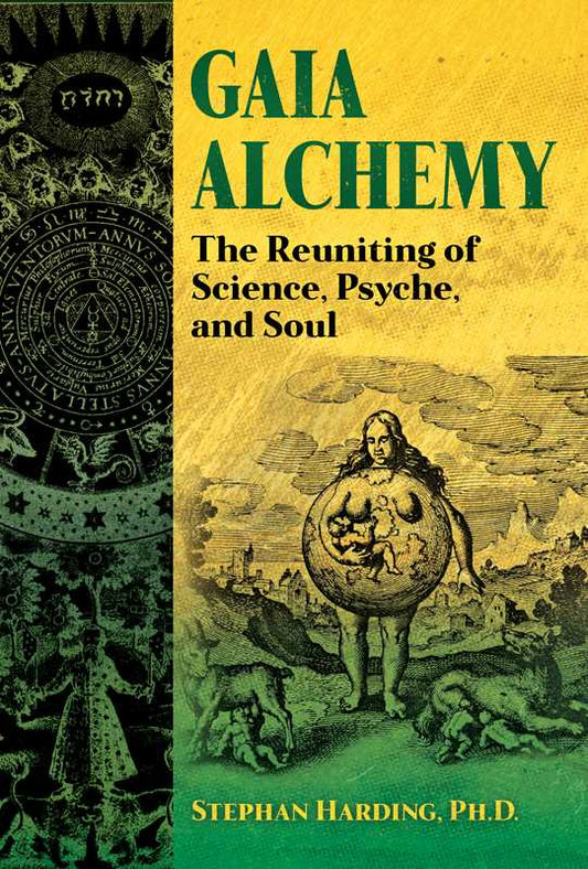 Gaia Alchemy by Stephan Harding