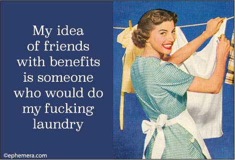 MAGNET: My idea of friends with benefits is someone who