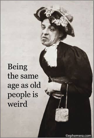 MAGNET: Being the same age as old