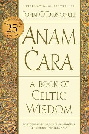 Anam Cara: John O'Donohue