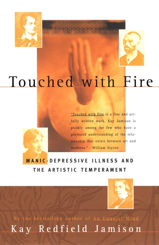 Touched With Fire by Kay Redfield Jamison