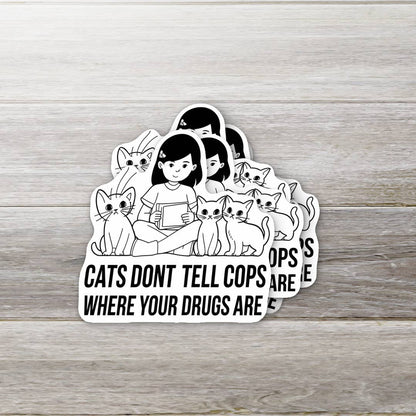 Cats Don't Narc Sticker
