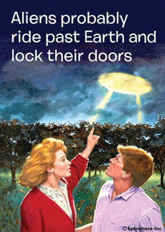 Magnet-Aliens probably ride past Earth..