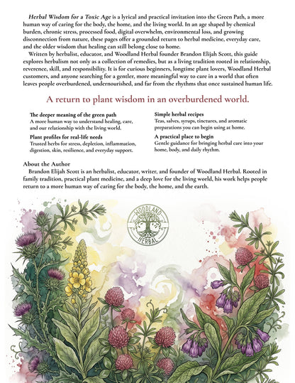Herbal Wisdom for a Toxic Age: Printed Edition by Brandon Elijah Scott