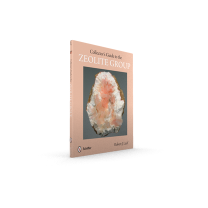 Collector's Guide to the Zeolite Group