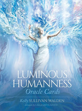 Load image into Gallery viewer, Luminous Humanness Oracle