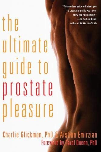 Ultimate Guide Prostate Pleasure Exploration
