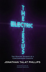Electric Jesus Healing Journey Contemporary