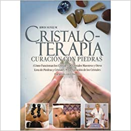 Cristaloterapia Curacion Con Piedras