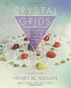 Crystal Grids Combine Energies Enhance
