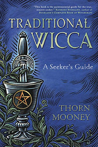 Traditional Wicca Seekers Thorn Mooney
