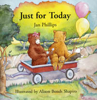 Just for Today by Jan Phillips