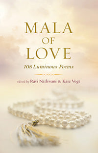Mala of Love 108 Luminous Poems