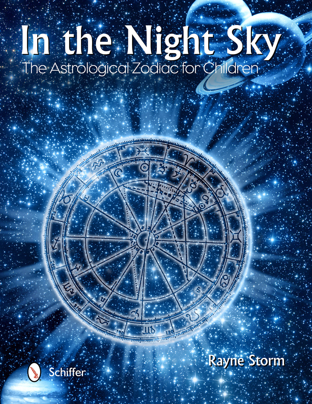 In the Night Sky: The Astrological Zodiac for Children