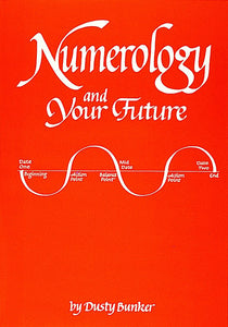 Numerology and Your Future 2nd Edition