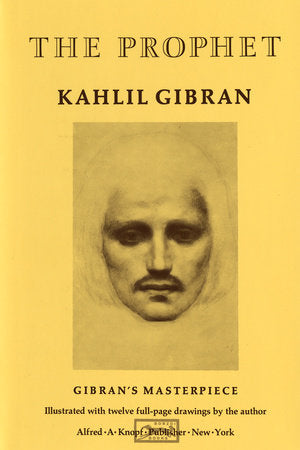 The Prophet by Kahlil Gibran: 9781101970782 | PenguinRandomHouse.com: Books