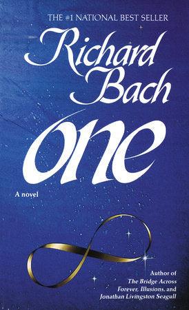 One A Novel By RICHARD BACH