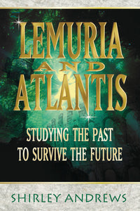 Lemuria & Atlantis