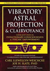 Vibratory Astral Projection & Clairvoyance CD Companion