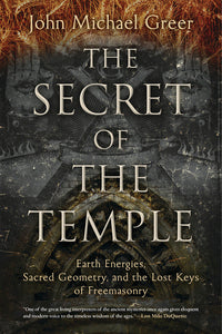 The Secret of the Temple BY JOHN MICHAEL GREER