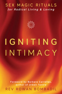 Igniting Intimacy
