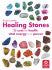 Healing Stones: 33 Cards for Health, Vital Energy and Power