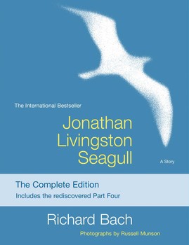 Jonathan Livingston Seagull The Complete Edition By Richard Bach